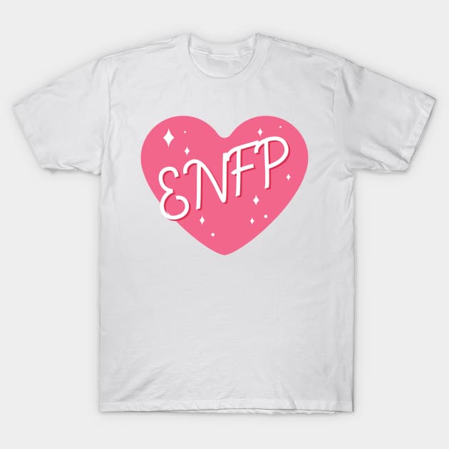 ENFP personality typography T-Shirt by Oricca